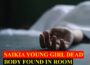 Mysteriously, young girl body found dead in hotel room