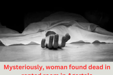 Mysteriously, woman found dead in rented room in Agartala